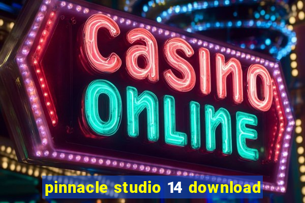 pinnacle studio 14 download